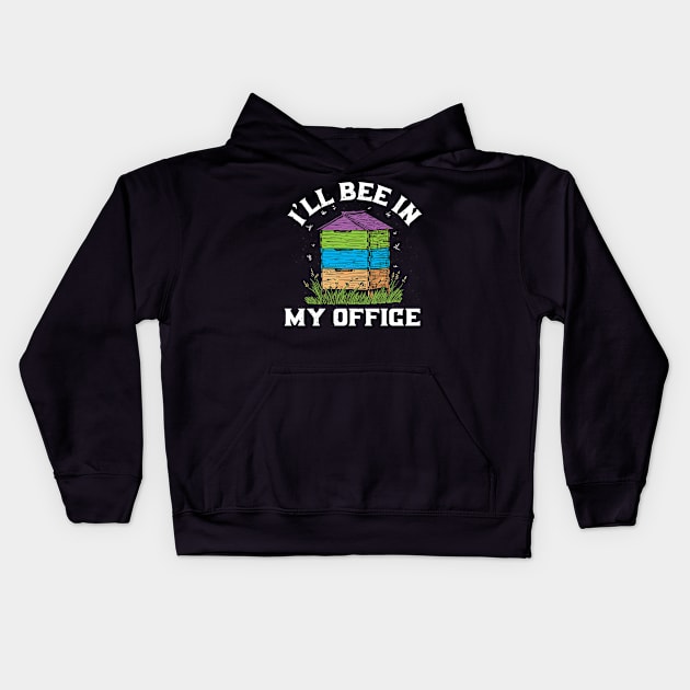 bee office beekeeper Kids Hoodie by ShirtsShirtsndmoreShirts